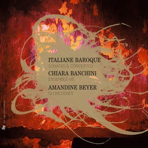 Image for 'Italiane Baroque: Sonatas & Concertos'