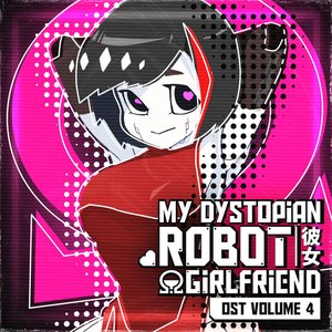 Image for '!Ω Factorial Omega: My Dystopian Robot Girlfriend Volume 4 (Original Soundtrack)'