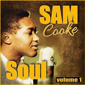 Image for 'Sam Cooke Soul, Vol. 1'