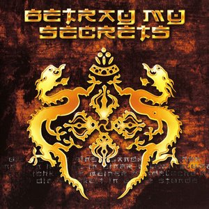 “Betray My Secrets”的封面