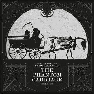 Image for 'The Phantom Carriage (Original Soundtrack)'