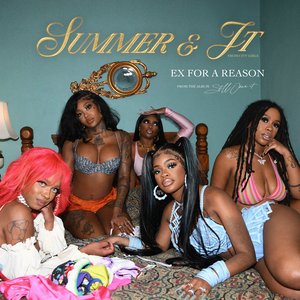 Image for 'Ex For A Reason (with JT from City Girls)'