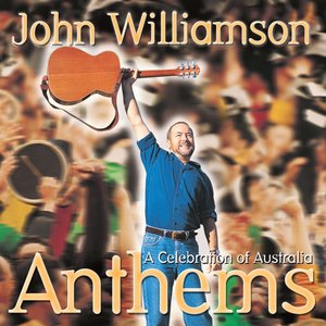 Image for 'Anthems - A Celebration Of Australia'