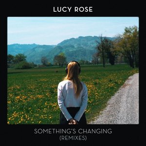 Image for 'Something's Changing (Remixes)'