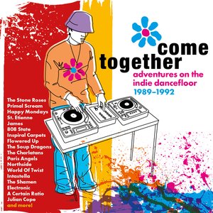 Zdjęcia dla 'Come Together: Adventures on the Indie Dancefloor 1989-1992'