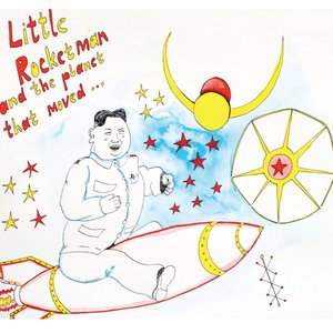 Image for 'Little Rocketman and the planet that moved'