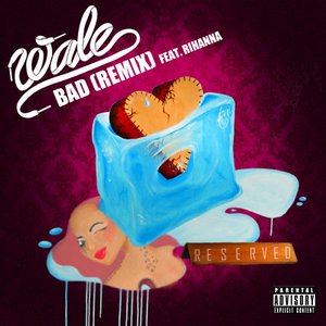 Bild für 'Bad (Remix) [feat. Rihanna] - Single'