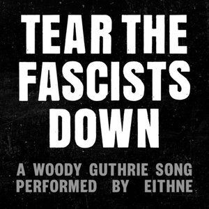 'Tear The Fascists Down'の画像