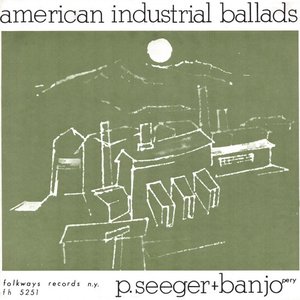 Image for 'American Industrial Ballads'