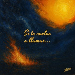 “Si te vuelvo a llamar”的封面