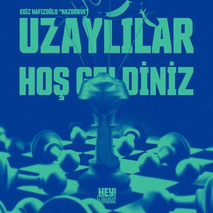 Image for 'Uzaylılar Hoşgeldiniz (Hey! Douglas Version)'