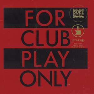 Image for 'Red Light Green Light (For Club Play Only, Pt. 6)'