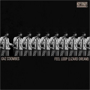 Image for 'Feel Loop (Lizard Dream)'