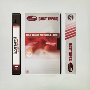 Image pour 'Girls Around The World (Lost Tapes 2016)'