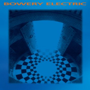 Bild für 'Bowery Electric'