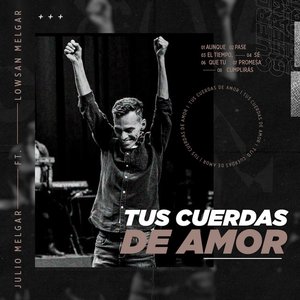 Image for 'Tus Cuerdas de Amor'