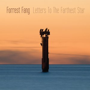 Image for 'Letters To The Farthest Star'