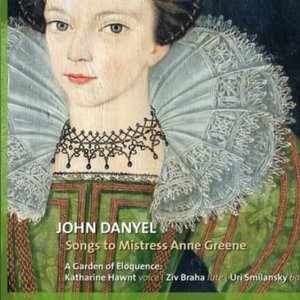 Image for 'Danyel: Songs to Mistress Anne Greene'