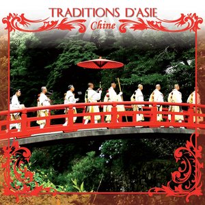 Image for 'Traditions d' Asie : Chine'