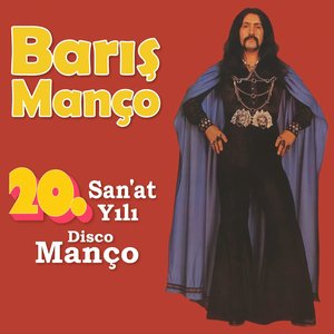 Image for '20. San'at Yılı Disco Manço'