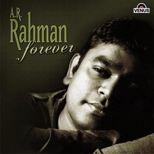 Image for 'A.R. Rahman Forever'