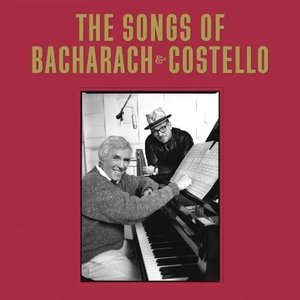 Image for 'The Songs Of Bacharach & Costello (Super Deluxe)'