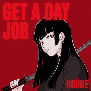 Image for 'Get A Day Job'