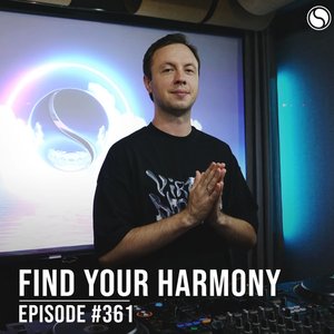 Bild für 'FYH361 - Find Your Harmony Radio Episode #361'