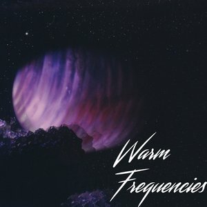 Image for 'Warm Frequencies'