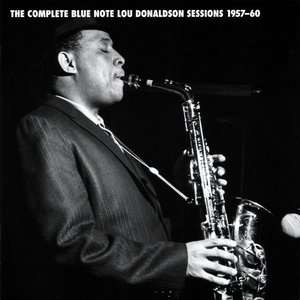 Imagem de 'The Complete Blue Note Lou Donaldson Sessions 1957-60'