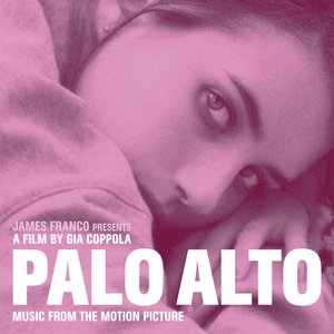 Image for 'Palo Alto (Music from the Motion Picture)'