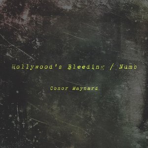 Image for 'Hollywood's Bleeding / Numb'
