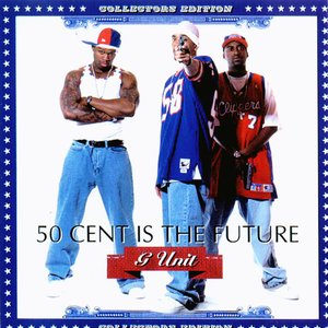“50 Cent Is The Future”的封面