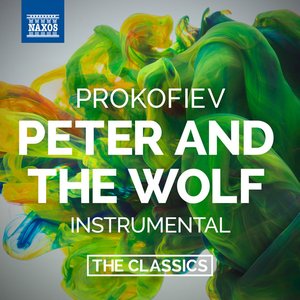 Immagine per 'Prokofiev: Peter and the Wolf, Op. 67 (Without Narration)'