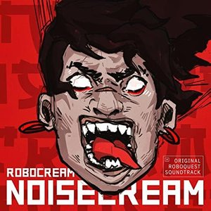 Imagem de 'Robocream (Original Roboquest Soundtrack), Pt. 2'
