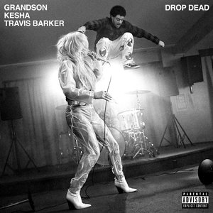 Image for 'Drop Dead (with Kesha and Travis Barker)'