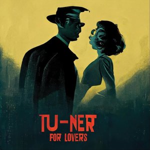 “Tu-Ner for Lovers (Live)”的封面