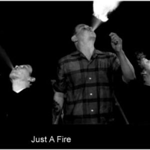 Image for 'Just A Fire'
