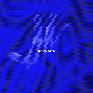 Image for 'Onda alta'