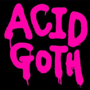 Image for 'Acid Goth'