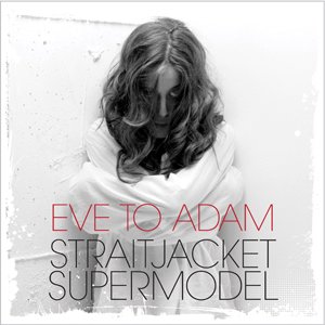 Image pour 'Straitjacket Supermodel'