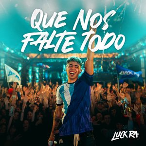 “QUE NOS FALTE TODO”的封面