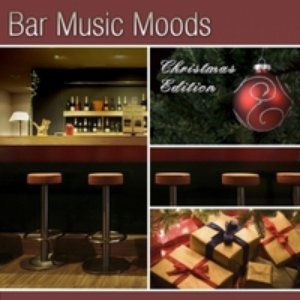 “Bar Music Moods - Christmas Edition”的封面