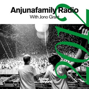 Image for 'Anjunafamily Radio 2012 with Jono Grant'