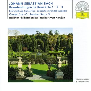Image for 'Bach, J.S.: Brandenburg Concertos Nos.1-3; Overture No.3'