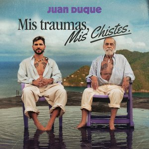 Image for 'Mis Traumas, Mis Chistes'