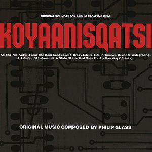 Image for 'Koyaanisqatsi (Original Soundtrack)'