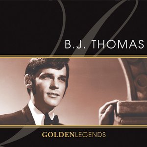 'Golden Legends: B.J. Thomas (Rerecorded)'の画像