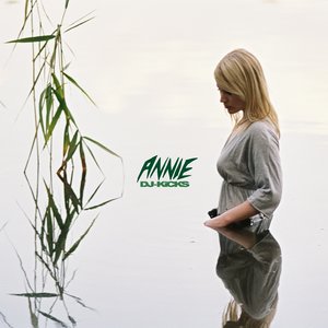 “DJ-Kicks: Annie”的封面