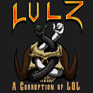 Zdjęcia dla 'Lulz: A corruption of LOL - Disk 2 - Corruption'